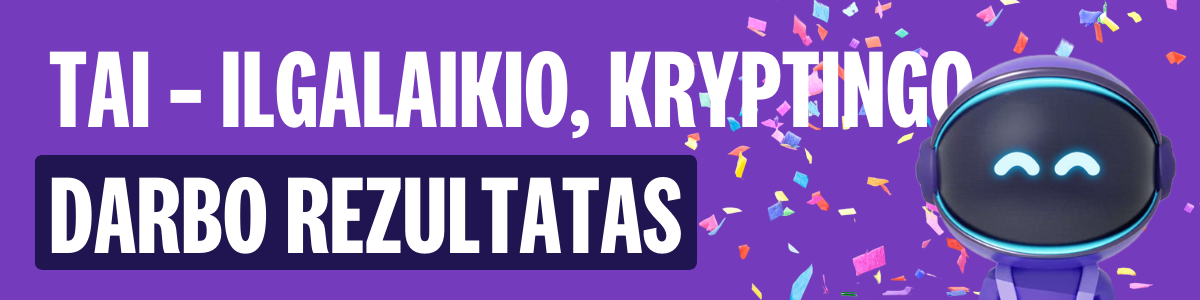 Tekstas "Tai - ilgalaikio, kryptingo darbo rezultatas" su Novanautu